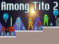 游戏Among Tito 2