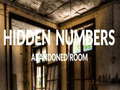 游戏Abandoned Room Hidden Numbers