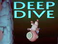 游戏Deep Dive