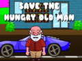 游戏Save The Hungry Old Man