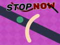 游戏Stop Now