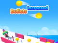 游戏Bullets increased