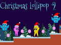 游戏Christmas Lollipop 2