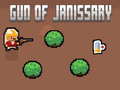 游戏Gun of Janissary