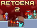 游戏Retoena 2