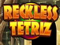 游戏Reckless Tetriz