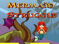 游戏Mermaid Struggle