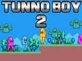 游戏Tunno Boy 2