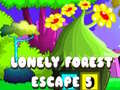 游戏Lonely Forest Escape 5