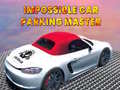 游戏Impossible car parking master