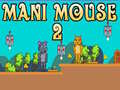 游戏Mani Mouse 2