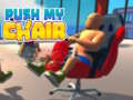 游戏Push My Chair