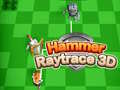 游戏Hammer Raytrace 3D