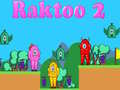 游戏Raktoo 2