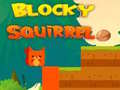游戏Blocky Squirrel
