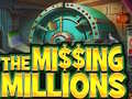 游戏The Missing Millions