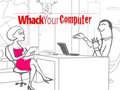 游戏Whack Your Computer
