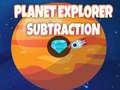 游戏Planet Explorer Subtraction
