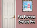 游戏Find Snowman Costume Boy
