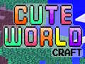 游戏Cute World Craft