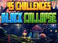 游戏45 Challenges Block Collapse