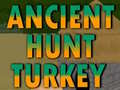 游戏Ancient Hunt Turkey