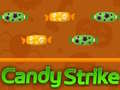 游戏Candy Strike