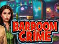 游戏Barroom Crime