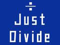 游戏Just Divide