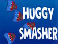 游戏Huggy Smasher
