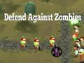 游戏Defend Against Zombies