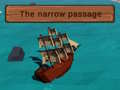 游戏The Narrow Passage