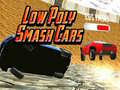 游戏Low Poly Smash Cars
