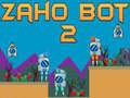 游戏Zaho Bot 2