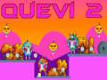游戏Quevi 2
