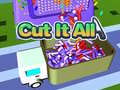 游戏Cut It All