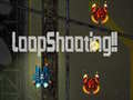 游戏LoopShooting!!