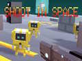 游戏Shoot in Space