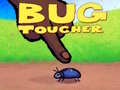 游戏Bug Toucher