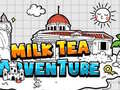 游戏Milk Tea Adventure