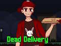 游戏Dead Delivery