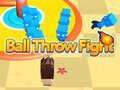 游戏Ball Throw Fight 
