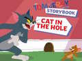 游戏The Tom and Jerry Show Storybook Cat in the Hole