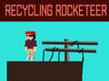 游戏Recycling Rocketeer
