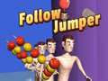游戏Follow Jumper