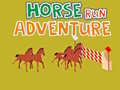 游戏Horse Run Adventure
