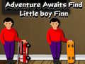 游戏Adventure Awaits Find Little Boy Finn