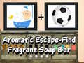 游戏Aromatic escape find fragrant soap bar