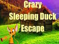 游戏Crazy Sleeping Duck Escape