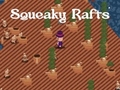 游戏Squeaky Rafts